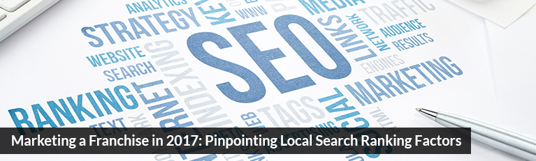 Pinpointing Local Search Ranking Factors For Marketing A Franchise In 17